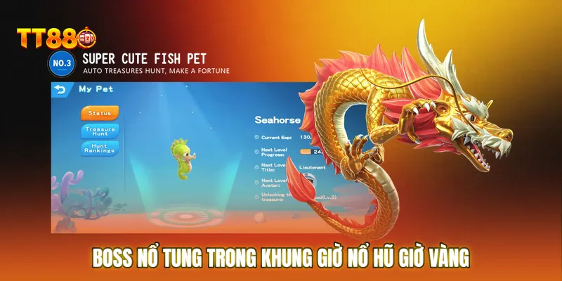 Boss nổ tung trong khung giờ nổ hũ giờ vàng