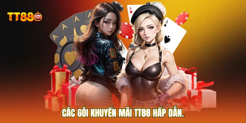 Các gói Khuyến mãi TT88 hấp dẫn
