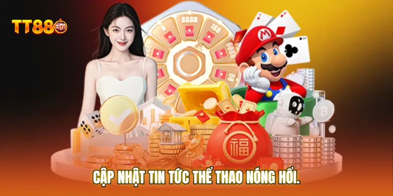 Cập nhật Tin Tức thể thao nóng hổi